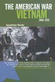 The American War: Vietnam 1960-1975