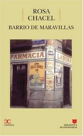 Barrio de Maravillas (Biblioteca de Escritoras) (Spanish Edition)