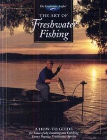 The Art of Freshwater Fishing (Large Print)