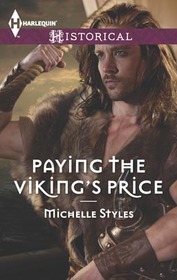 Paying the Viking's Price (Harlequin Historical, No 367)