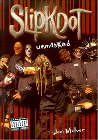 Slipknot: Unmasked (Parental Advisory: Explicit Lyrics)