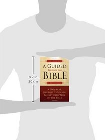 A Guided Tour of The Bible: A One-Year Journey through 365 Key Chapters of the Bible