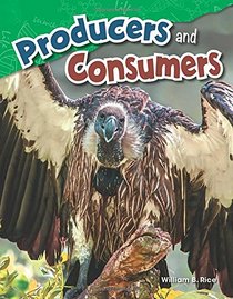 Producers and Consumers (Content and Literacy in Science Grade 4)