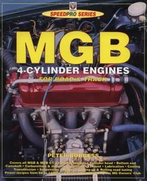 How to Power Tune Mgb 4-Cylinder Engines (Speed Pro Series)