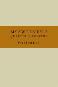 McSweeney's Issue 24 (McSweeney's Quarterly Concern)