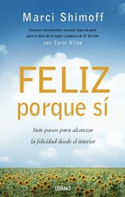Feliz porque si (Spanish Edition)