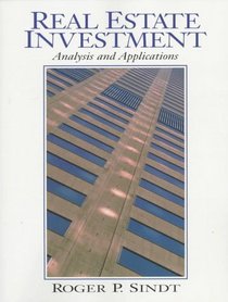 Real Estate Investment: Analysis and Applications