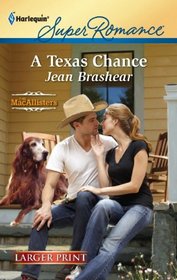 A Texas Chance (Harlequin Superromance, No 1763) (Larger Print)