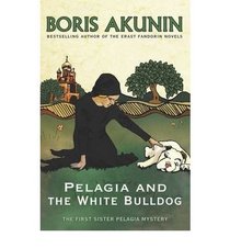 Pelagia and the White Bulldog