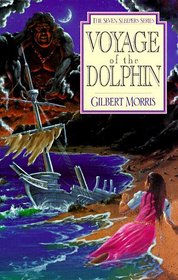 Voyage of the Dolphin (Seven Sleepers, Bk 7)