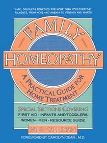 Family Homeopathy: A Practical Handbook for Home Treatment