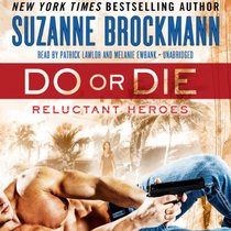 Do or Die: Library Edition (Reluctant Heroes)