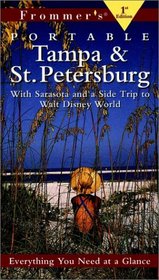 Frommer's 99 Portable Tampa  St. Petersburg (Frommer's Portable Tampa Bay  St. Petersburg)