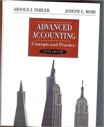Advanced Accounting: Concepts and Practice (Dryden Press Series in Marketing)