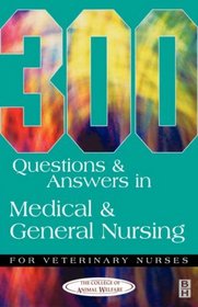 300 MCQs in Medical & General Nursing for Veterinarians