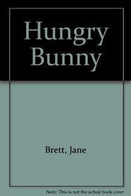 Hungry Bunny (Animal Homes)