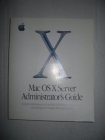 Mac OS X Server Administrator's Guide