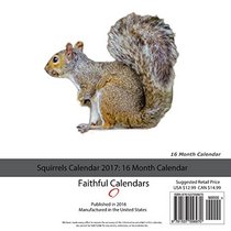 Squirrels Calendar 2017: 16 Month Calendar