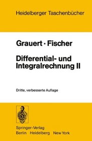 Differential- und Integralrechnung II: Differentialrechnung in mehreren Vernderlichen. Differentialgleichungen (Heidelberger Taschenbcher) (German Edition)