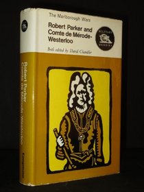 Robert Parker and Comte de Merode-Westerloo: The Marlborough wars (Military memoirs)