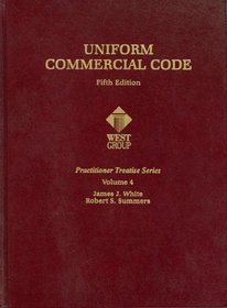 Uniform Commercial Code, Vol. 4, Fifth Edition (Practitioner Teatise Series) (Practitioner's Treatise Series)