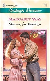 Strategy for Marriage (Contract Brides) (Harlequin Romance, No 3707)