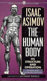 The Human Body: Its Structure and Operation (Revised and Expanded Edition)