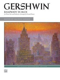 Rhapsody in Blue (Alfred Masterwork Editions)