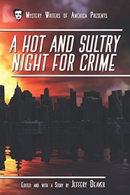 A Hot and Sultry Night for Crime (MWA Presents: Classics)