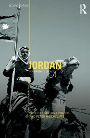 Jordan: A Hashemite Legacy (The Contemporary Middle East)