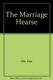 The Marriage Hearse