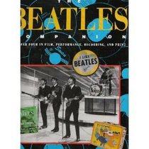 The Beatles Companion: The Fab Four in Film, Performance, Recording, and Print
