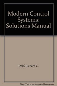 Modern Control Systems: Solutions Manual