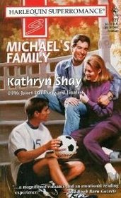 Michael's Family (Harlequin Superromance, No 727)