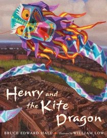 Henry and the Kite Dragon (Irma S and James H Black Honor for Excellence in Children's Literature (Awards))