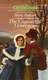 The Ungrateful Governess (Signet Regency Romance)