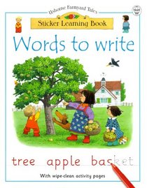 Words to Write (Usborne Farmyard Tales Sticker Learning Book)