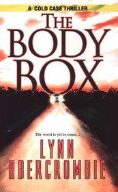 The Body Box (Cold Case, Bk 1)