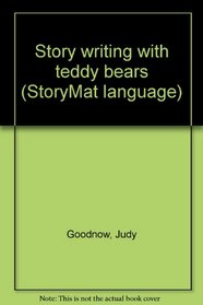 Story writing with teddy bears (StoryMat language)