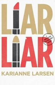 Liar, Liar (Cat DeLuca, Bk 1)