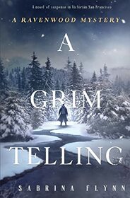 A Grim Telling (Ravenwood Mysteries)