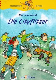 Die Cityflitzer: Marliese Arold ; mit Bildern von Annette Swoboda (Kanguruh) (German Edition)