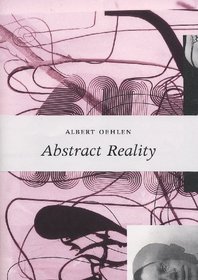 Albert Oehlen: Abstract Reality