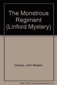 The Monstrous Regiment (Linford Mystery)