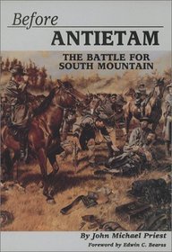 Before Antietam: The Battle for South Mountain