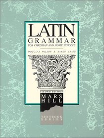 Latin Grammar: Student Text, Second Edition