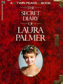 The Secret Diary of Laura Palmer (A Twin Peaks Book)