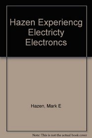 Experiencing electricity and electronics, conventional current version