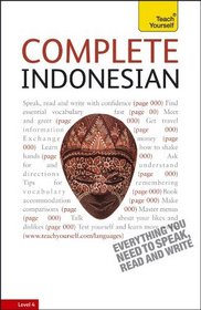 Complete Indonesian with Two Audio CDs: A Teach Yourself Guide (Teach Yourself: Reference)
