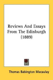 Reviews And Essays From The Edinburgh (1889)